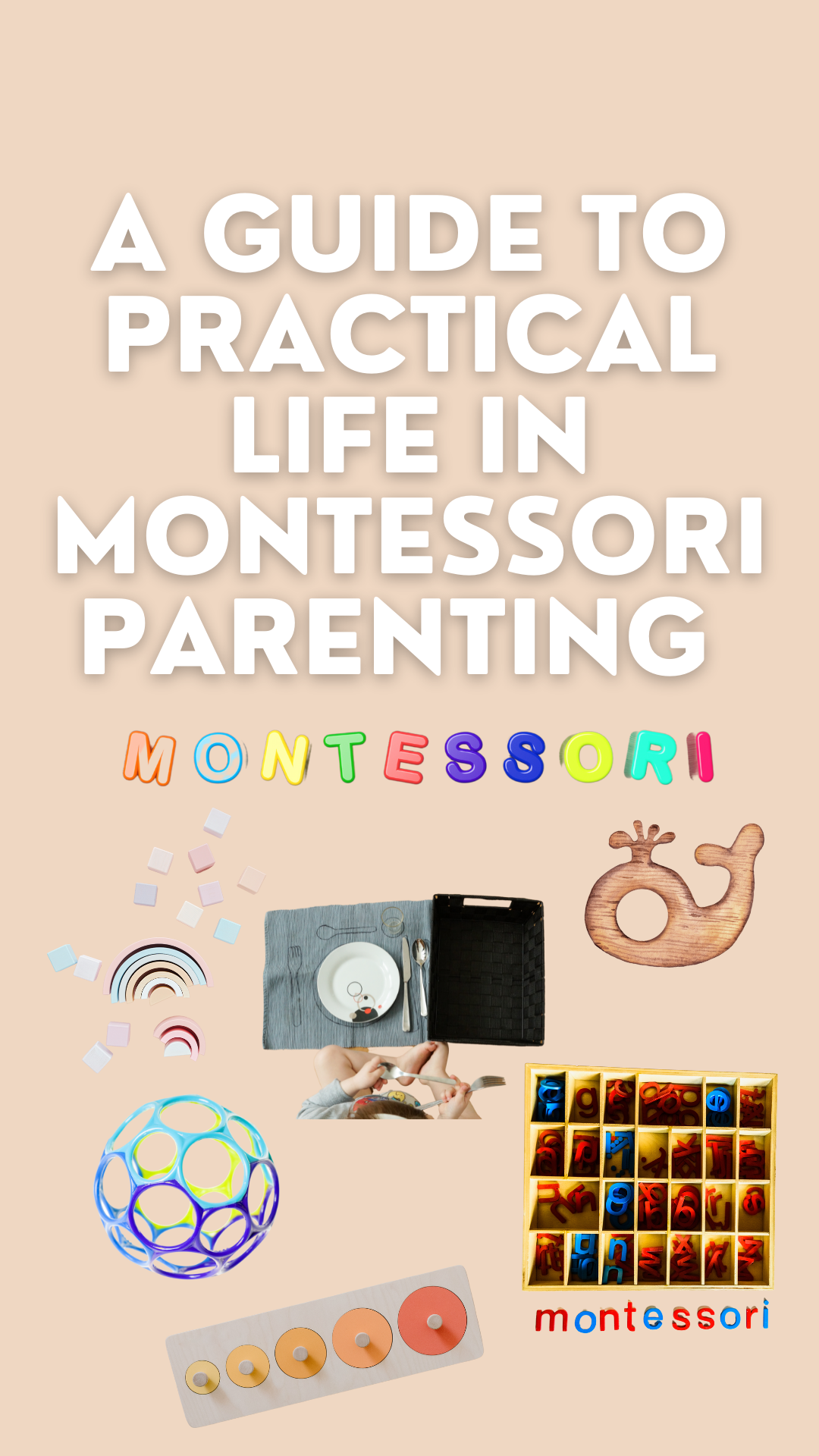 practical life in montessori parenting
